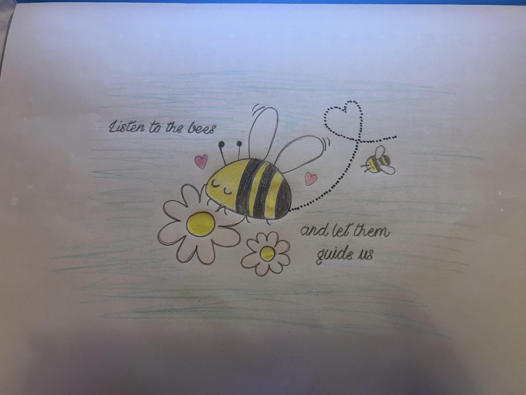 Listen to the bees and let them guide us